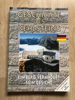 HITLER - GESCHICHTE DES KEHLSTEINS - EIN BERG VERANDERT SEIN, Boeken, Ophalen of Verzenden, Zo goed als nieuw, Tweede Wereldoorlog