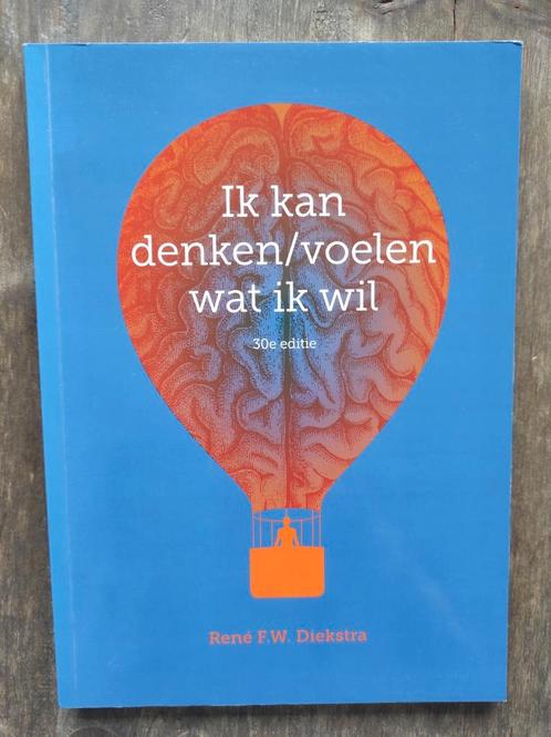 Rene F.W. Diekstra - Ik kan denken/voelen wat ik wil, Boeken, Psychologie, Zo goed als nieuw, Ophalen of Verzenden