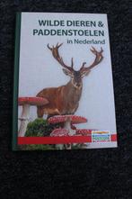 1x NIEUW BOEK "WILDE DIEREN & PADDENSTOELEN IN NEDERLAND", Ophalen of Verzenden, Nieuw, Overige diersoorten, Fontaine uitgevers