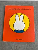 Nijntje - Wat Nijntje later worden wil..., Ophalen of Verzenden, Gelezen, Fictie algemeen