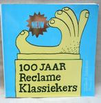 100 jaar reclameklassiekers 1e druk 2010., Boeken, Geschiedenis | Vaderland, Ophalen of Verzenden, 20e eeuw of later, Zo goed als nieuw