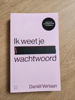 Ik weet je wachtwoord - Daniël Verlaan, Ophalen of Verzenden, Zo goed als nieuw