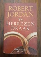 Robert Jordan - De Herrezen Draak in nieuwstaat vaste prijs, Ophalen of Verzenden, Zo goed als nieuw