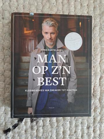 Man op z'n Best - Arno Kantelberg beschikbaar voor biedingen