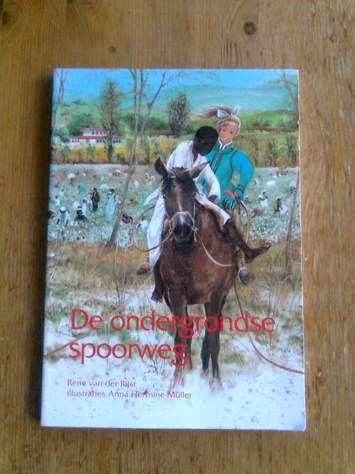 De ondergrondse spoorweg, door René van der Rijst, Boeken, Kinderboeken | Jeugd | 10 tot 12 jaar, Ophalen of Verzenden