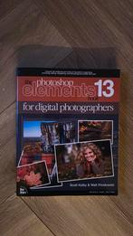 Scott Kelby - The photoshop 13 elements book, Ophalen of Verzenden, Zo goed als nieuw