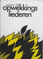Opwekkingsliederen nummers 1-268, Ophalen of Verzenden, Zo goed als nieuw