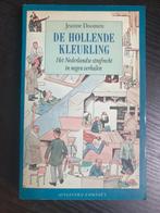 De hollende kleurling jeanne doomen, Ophalen of Verzenden, Gelezen