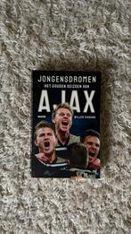 Jongensdromen; Het gouden seizoen van Ajax, Gelezen, Willem Vissers, Ophalen of Verzenden, Balsport