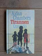 Tirannen (Aidan Chambers), Ophalen, Gelezen, Fictie
