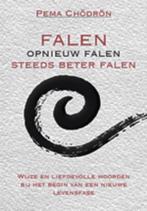 Pema Chodron Falen opnieuw falen steeds beter falen, Ophalen of Verzenden, Nieuw, Spiritualiteit algemeen, Achtergrond en Informatie