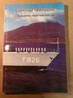 Welvaart en Zeemacht de Koninklijke Marine in de 21ste eeuw, Boeken, Ophalen, Marine