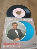 VINYL SINGLE   GERRIT UITTENBERG  1990, Cd's en Dvd's, Ophalen of Verzenden, Zo goed als nieuw, Overige formaten, Levenslied of Smartlap