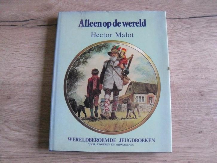 Alleen op de wereld - Hector Malot, Boeken, Literatuur, Gelezen, Ophalen of Verzenden