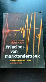 A.C. Burns - Principes van marktonderzoek, Boeken, A.C. Burns; R.F. Bush, Ophalen of Verzenden, Zo goed als nieuw, Nederlands