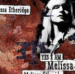 melissa etheridge  yes i am, Ophalen of Verzenden, Zo goed als nieuw, Singer-songwriter