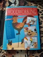 The Beginner's Guide to Woodworking - Handboek Houtbewerking, Gelezen, Houtbewerking, Ophalen of Verzenden, Amanda Sandeman