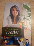 (Op)voeden met Julia Kang - Natuurlijk en gezond, Boeken, Ophalen of Verzenden
