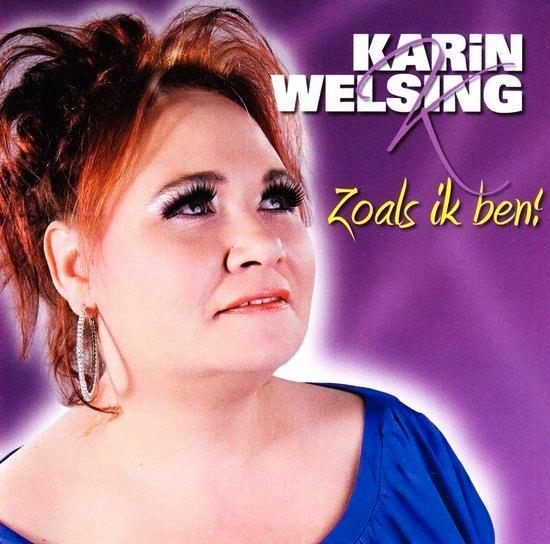 Karin Welsing - Zoals Ik Ben, Cd's en Dvd's, Cd's | Nederlandstalig, Zo goed als nieuw, Overige genres, Ophalen of Verzenden