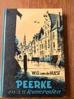 Peerke en z'n kameraden - W.G. van de Hulst, Ophalen of Verzenden, Gelezen, Nederland
