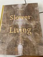 Slower living- Eva Krebbers, Ophalen of Verzenden, Nieuw, Overige onderwerpen