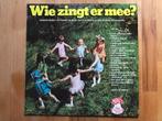 LP Wie zingt er mee? 34 Kinderliedjes, Ophalen of Verzenden, Gebruikt, 12 inch, Overige genres