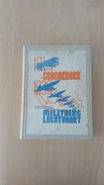 25 Jaar Militaire Luchtvaart in Nederlands-Indië 1914-1939, Ophalen of Verzenden