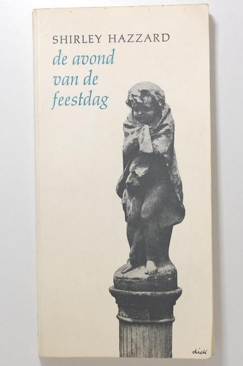 De avond van de feestdag - Shirley Hazzard (1968), Boeken, Romans, Zo goed als nieuw, Wereld overig, Verzenden