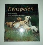 Kwispelen - Marina van Eijkelenburg en Loes van den Bogaard, Boeken, Dieren en Huisdieren, Honden, Ophalen of Verzenden, Zo goed als nieuw