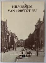 Hilversum van 1900 tot nu - Martha Hulshof en Eric de Rooij, Ophalen of Verzenden, 20e eeuw of later, Zo goed als nieuw