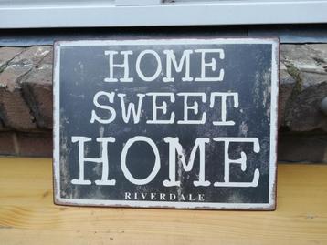 New: Home sweet home Riverdale metalen huisspreuk tekstbord  beschikbaar voor biedingen