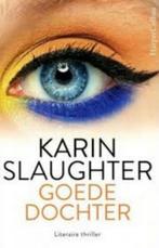 Goede dochter (en nog meer boeken van haar), Gelezen, Ophalen of Verzenden, Karin Slaughter, Amerika