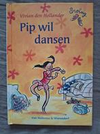 Pip wil dansen, Ophalen of Verzenden, Zo goed als nieuw, Fictie algemeen