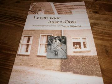 leven voor assen-oost familiegeschiedenis truus dijkema beschikbaar voor biedingen