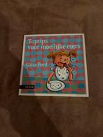Toptips voor moeilijke eters - Gina Ford, Ophalen, Gelezen, Opvoeding tot 6 jaar