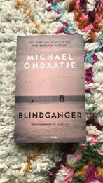 Michael Ondaatje - Blindganger, Ophalen of Verzenden, Zo goed als nieuw, Michael Ondaatje
