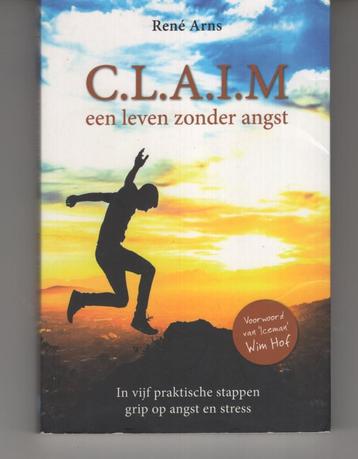 C L A I M een leven zonder angst Rene Arns beschikbaar voor biedingen