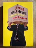 (M) Bob Seelert - Je krijigt wat je verwacht. 2009., Ophalen of Verzenden, Bob Seelert, Management, Zo goed als nieuw