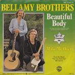 Bellamy Brothers _ Beautiful Body 7", Cd's en Dvd's, Vinyl Singles, 7 inch, Single, Ophalen of Verzenden, Zo goed als nieuw