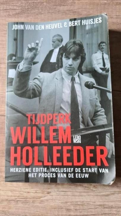 John van den Heuvel - Tijdperk Willem Holleeder, Boeken, Detectives, Gelezen, Ophalen of Verzenden