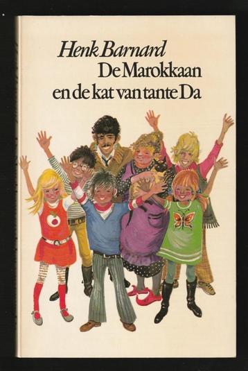DE MAROKKAAN EN DE KAT VAN TANTE DA - Henk Barnard beschikbaar voor biedingen