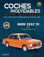 BMW 2002 TII 1971 Spaanse coches inolvidables 1/24 # 59, Hobby en Vrije tijd, Modelauto's | 1:24, Nieuw, Overige merken, Auto