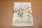 Naar school in de Ommelanden. Groninger ommelanden., Ophalen of Verzenden, Zo goed als nieuw