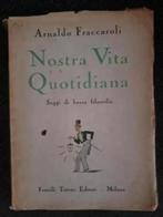 Arnaldo Fraccaroli - Nostra Vita Quotidiana (1931), Ophalen of Verzenden