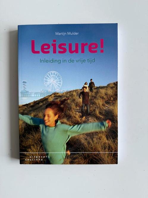 Leisure! Inleiding in de vrije tijd, Boeken, Hobby en Vrije tijd, Gelezen, Overige onderwerpen, Ophalen of Verzenden