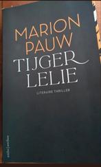 Marion Pauw - Tijgerlelie, Ophalen of Verzenden, Zo goed als nieuw