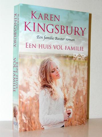 Karen Kingsbury - Een huis vol familie (fam. Baxter roman) beschikbaar voor biedingen
