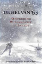 Dick v d Heuvel: De Hel van '63 (Elfstedentocht, filmeditie), Ophalen of Verzenden, Gelezen