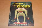 De Helden van het Circus — Appel & Klee — Teylers Museum, Ophalen of Verzenden, Zo goed als nieuw