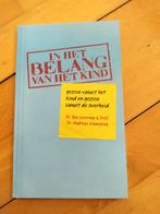 In het belang van het kind - Bas Levering, Boeken, Ophalen of Verzenden, Gelezen, Dr. Bas Levering & Prof. Dr. Andreas Kinneging